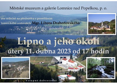 Lipno a jeho okolí představí v Lomnici Libor Drahoňovský