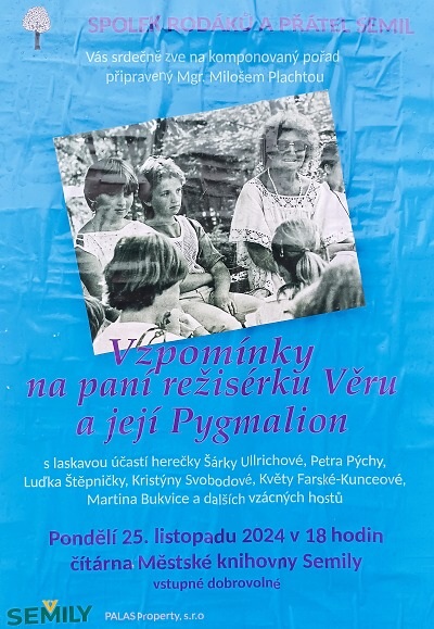 V Semilech připravili Vzpomínání na paní režisérku Věru